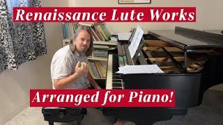 Lecture/Demonstration: John Dowland's Lute Music Arranged for Piano