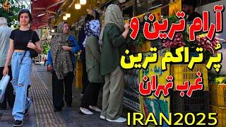 Inside Tehran 2025 walking Tour on West  neighborhood 4k - Iran Cost of Living