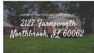 2127 Farnsworth Northbrook IL 60062 Listed by Top Real Estate Agent Vittoria Logli