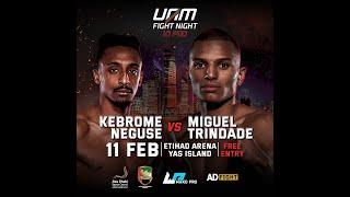 UAM Fight Night K1 PRO| Miguel Trindade VS Kebrome Neguse | K1 Profesional -67KG 〽️