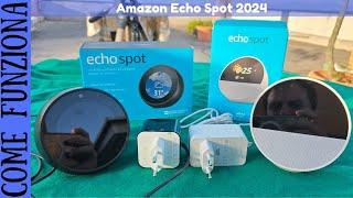 RECENSIONE E CONFRONTO - Nuovo Amazon Echo Spot 2024 Vs Echo Spot 2018