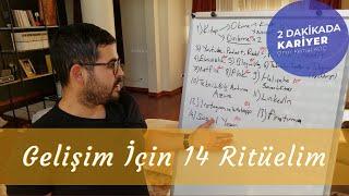 Gelişim İçin 14 Ritüelim! Her Gün Kariyer, Kültürel ve Kişisel Gelişimim için Neler Yapıyorum?