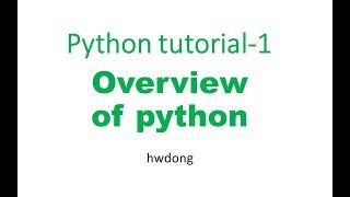 Overview of Python| Introduction to Python |python tutorial for beginners 1 [2020]