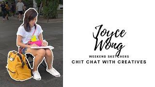 Joyce Wong | Weekend Sketchers | Creative Chit-chat (24 min)