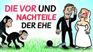 Die Vor- und Nachteile der Ehe