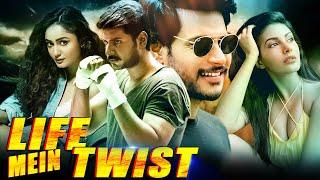 Life Mein Twist | Sundeep Kishan & Amyra Dastur South Indian Action Hindi Dubbed Movie