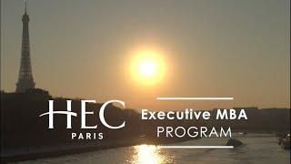 The HEC Paris Executive MBA: Executive Excellence in Downtown Paris