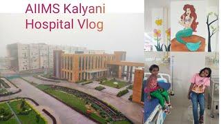 AIIMS Kalyani Vlog/ Nurse Tuber/Vidhya G