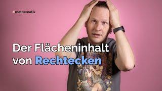 Der Flächeninhalt von Rechtecken