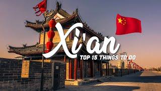 TOP 15 Things To Do In Xi'an  Travel Guide