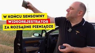 W końcu sensowny wideorejestrator za dobre pieniądze