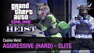 GTA Online Casino Heist "Aggressive" 2-Players (Elite & Smash & Grab in Hard Mode)