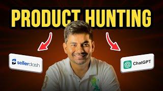 Product Hunting Using CHATGPT  | Seller Dash Guide | DARAZ Top Sellers SECRET Reveal