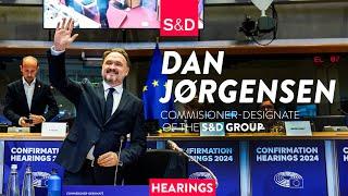 This happened at Dan Jørgensen's, S&D Commissioner-Designate, hearing