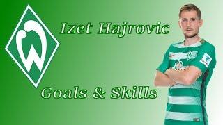 Izet Hajrovic | Goals & Skills | Werder Bremen