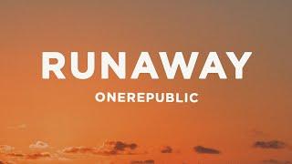 OneRepublic - RUNAWAY (Lyrics)