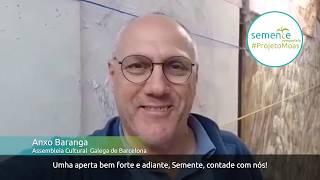 Apoio à Escola Semente: Anxo Baranga