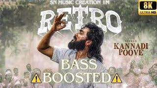 Kannadi poove | BASS BOOSTED | 8K UHD | SONG | @SN-MUSIC-CREATION-1M