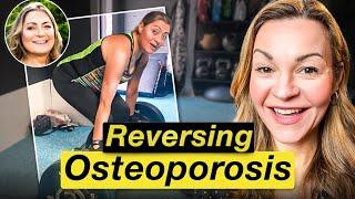 How Helen Reversed Osteoporosis Naturally and Took Control of Her Health