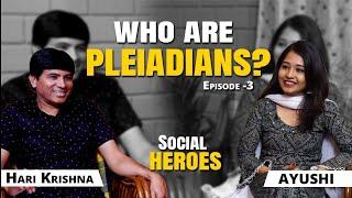 Who are Pleiadians? | Hare Krishna | Full Episode-3  | PMC English