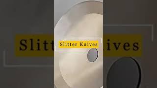 Slitter Knives By DIC Tools | Dedicated Impex Co.