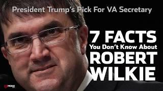 7 facts you probably don't know about Robert Wilkie