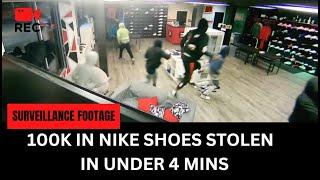 Burglars steal $100k worth of Nike shoes in less than 4 minutes