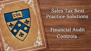 Sales Tax Best Practices - Financial Audit Controls