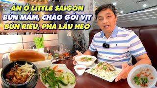 Bún mắm miền Tây, Bún riêu chả cá, Cháo gỏi vịt, Phá lấu heo khìa nước dừa, Gì cũng có ở Little SG.