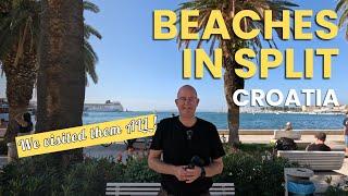 Visiting all beaches in Split, Croatia - Which one is the best?