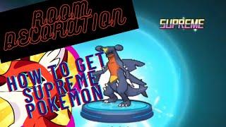 Pet Evolution|How to upgrade Room|How to get supreme Pokemon