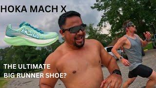 HOKA Mach X - Are these the ultimate big runner shoe?