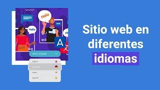 Como traducir mi Página Web a varios idiomas | WordPress