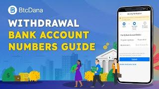 Withdrawal Bank Account Numbers Guide - BtcDana Trading