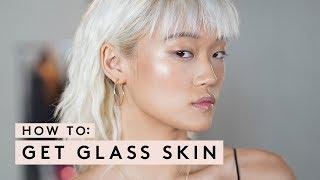 HOW TO GET GLASS SKIN | FENTY SKIN