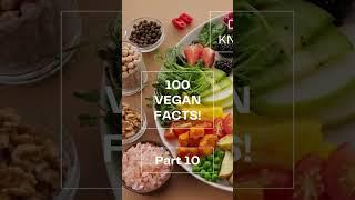 100 Vegan Facts #10/100 #FactOasis - Check the Comments for Vegan Recipes! #plantbased #veganfacts