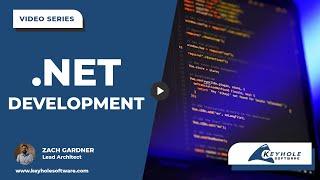 Services Highlight: .NET Development | Keyhole Software