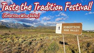 S1 – Ep 529 – Taste the Tradition Festival, Robertson Wine Valley!