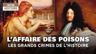 Poison et Trahison sous Louis XIV : L'Affaire Marie-Madeleine d'Aubray - Documentaire - MG