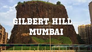 Gilbert Hill | 6,60,00,000-YEAR-OLD SECRET IN MUMBAI