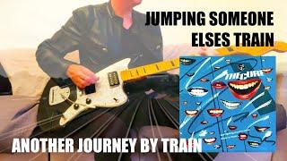 Jumping Someone Elses Train Another Journey By Train The Cure Guitar cover Instrumental Robert Smith