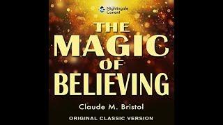 The Magic of Believing Claude Bristol (complete)