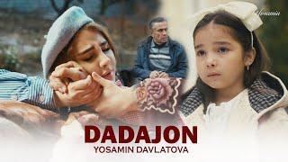 Yosamin Davlatova - Dadajon (Official video 2024)