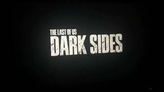 The last of us dark sides (factions 2) all leaked footage