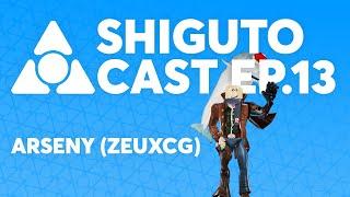 ARSENY KAPOULKINE - Shigutocast Ep. 13