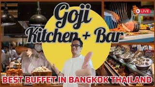 GOJI Kitchen + Bar  MOST Premium  all-you-can-eat Buffet Bangkok Thailand