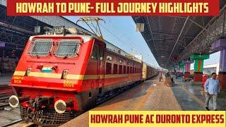 HOWRAH to Pune || Full Train Journey - Highlights || Train No. 12222 Howrah Pune AC Duronto Express!