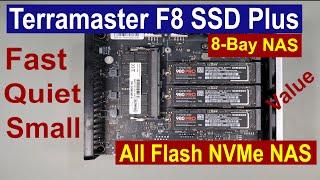 Terramaster F8 SSD Plus: The Ultimate 8-bay All Flash NVMe NAS Device?