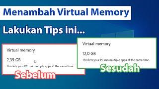 Tips Menambah Virtual RAM di Windows 10 /11  | Meningkatkan Performa Laptop Anda