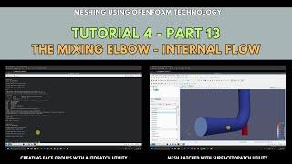 Meshing with snappyHexMesh | Tutorial 4-Part 13 | The mixing elbow - Internal flow